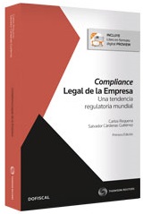 Compliance Legal de la Empresa. Una tendencia regulatoria mundial