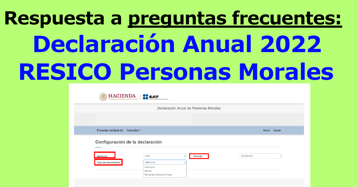 Declaración Anual 2022 Personas Morales RESICO