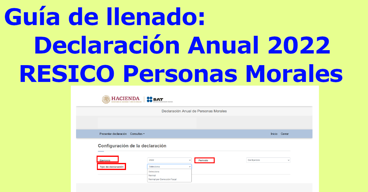 Decl. Anual RESICO PM. Guía de llenado en PDF » ElConta.MX