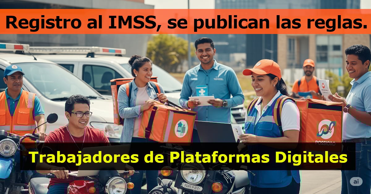 imss conductores plataformas digitales uber didi amazon