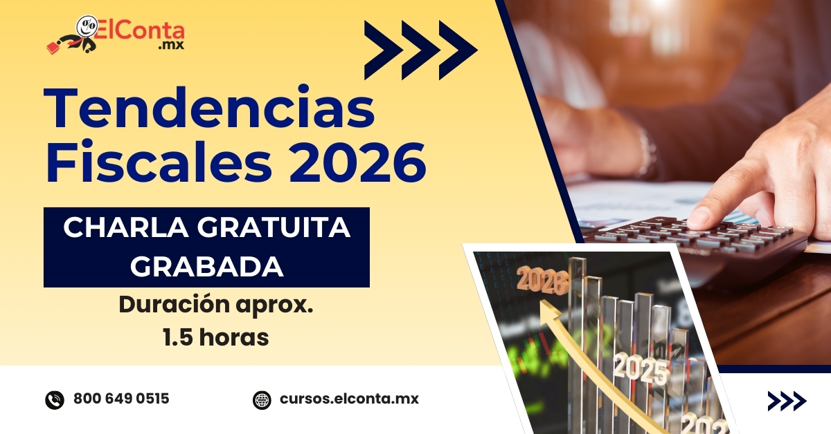 2025 11 22 Tendencias fiscales 2026 grabada 1200