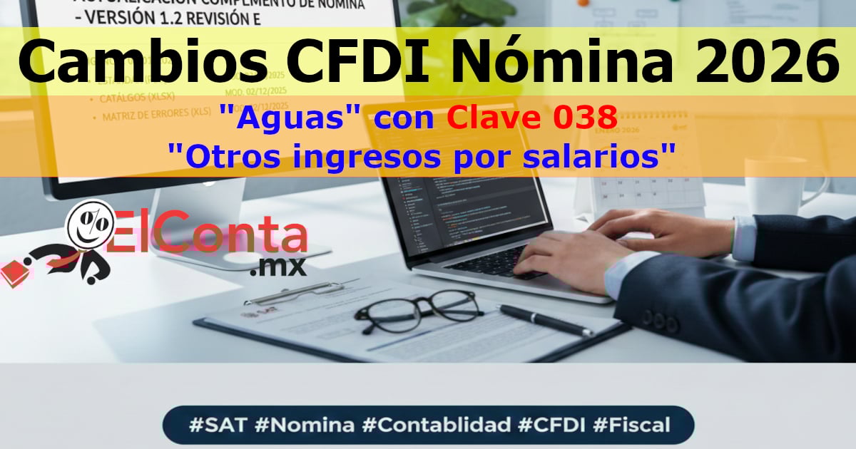 clave 038 cfdi nomina cambios 2026
