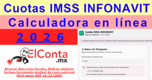 calculadora cuotas imss obrero patronales 2026