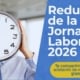 reduccion jornada laboral